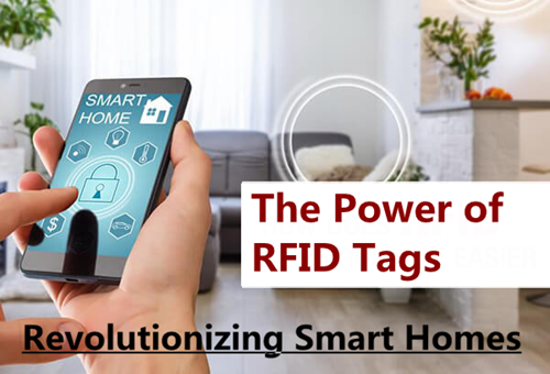スマートホームに革命を起こす: RFID タグの力